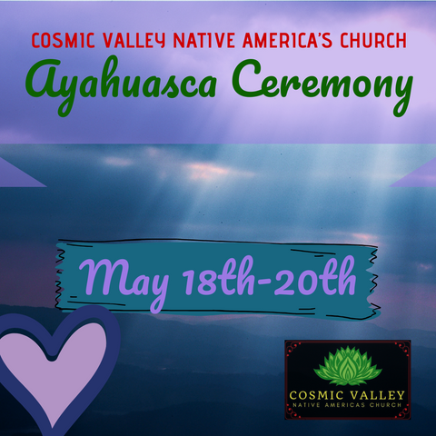 Seattle, WA: US Ayahuasca Ceremony May 18th-20th 2020